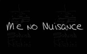 Me No Nuisance - Me No Nuisance( 001) copy